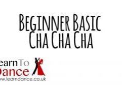 Beginner Basic Cha Cha Cha on a white background with the Learn To Dance logo in the bottom left corner